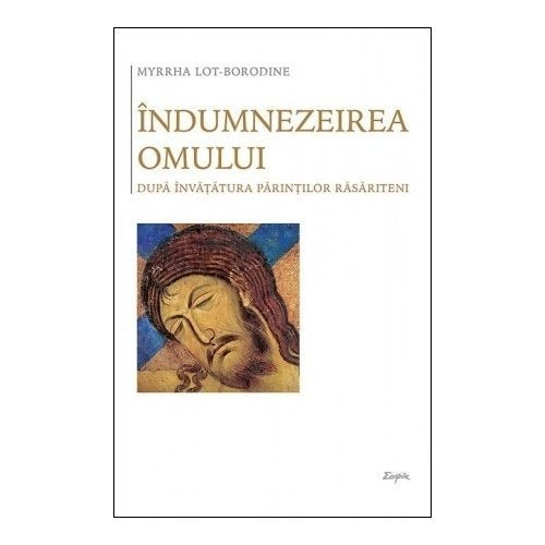 Îndumnezeirea omului - După învățătura părinților răsăriteni, Myrrha Lot‑Borodine