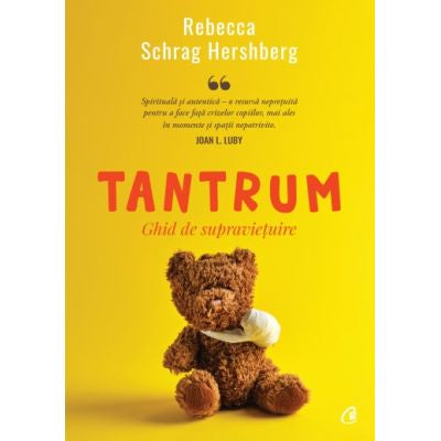 TANTRUM- Ghid de supraviețuire, Rebecca Schrag Hershberg