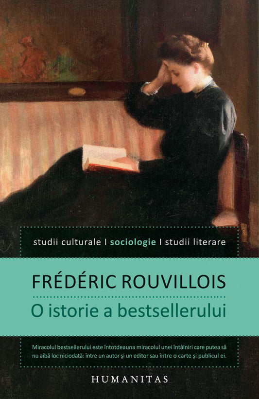 O istorie a bestsellerului, Frédéric Rouvillois